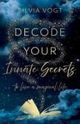 Decode Your Innate Secrets