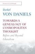 Towards a Genealogy of Cosmopolitan Thought