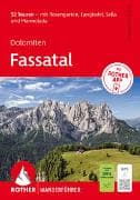 ROTHER Wanderführer Dolomiten - Fassatal. 52 Touren – mit Rosengarten, Langkofel, Sella und Marmolada