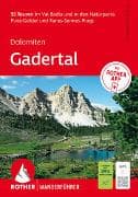 ROTHER Wanderführer Dolomiten – Gadertal: 55 Touren im Val Badia und in den Naturparks Puez-Geisler und Fanes-Sennes-Prags