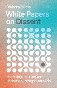 White Papers on Dissent