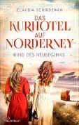 Das Kurhotel auf Norderney - Wind des Neubeginns