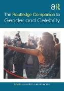 The Routledge Companion to Gender and Celebrity