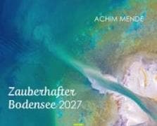 Zauberhafter Bodensee 2027