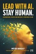 Lead with AI. Stay Human