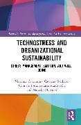 Technostress and Organizational Sustainability