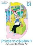 Printernia Nippon: My Squishy Bio-Printed Pet Vol. 1