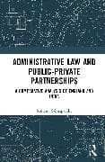 Administrative Law and Public-Private Partnerships