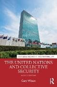 The United Nations and Collective Security