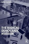 The Radical Democratic Museum
