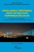 L'intelligence territoriale pour l'attractivité économique des villes