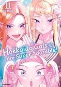 Hokkaido Gals Are Super Adorable! – Band 11