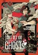 Tales of a Hundred Ghosts – Band 1