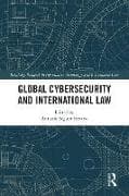 Global Cybersecurity and International Law