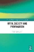 Myth, Society and Profanation