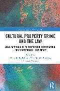 Cultural Property Crime and the Law