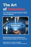 The Art of Retention