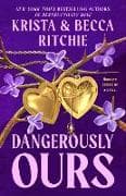 Dangerously Ours