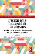 Strategic Inter-Organizational Relationships