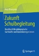 Zukunft Schulbegleitung