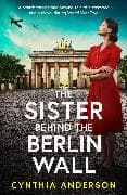 The Sister Behind the Berlin Wall