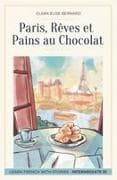 Paris, Rêves et Pains au Chocolat