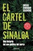El Cártel de Sinaloa / The Sinaloa Cartel