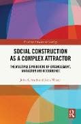 Social Construction as a Complex Attractor