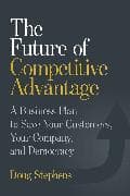 The Future of Competitive Advantage