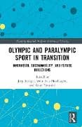 Olympic and Paralympic Sport in Transition