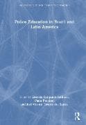 Police Education in Brazil and Latin America