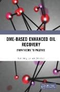 DME-based Enhanced Oil Recovery