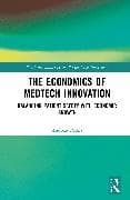 The Economics of MedTech Innovation