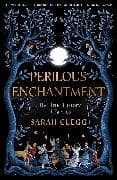 Perilous Enchantment