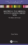 Mastering the Medical Science Liaison Career Path