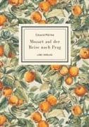 Eduard Mörike: Mozart auf der Reise nach Prag. Vollständige Neuausgabe