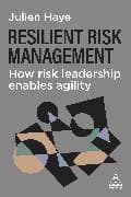 Resilient Risk Management