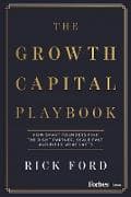 The Growth Capital Playbook