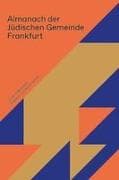 Almanach der Jüdischen Gemeinde Frankfurt am Main