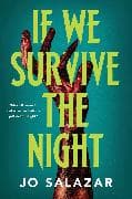 If We Survive the Night