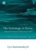 The Pathology of Plenty