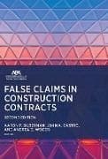 False Claims in Construction Contracts, Second Edition