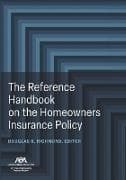 The Reference Handbook on the Homeowners Insurance Policy