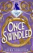 Once Swindled