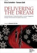 Delivering the Dream