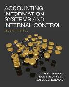 Accounting Information Systems and Internal Control
