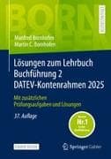 Lösungen zum Lehrbuch Buchführung 2 DATEV-Kontenrahmen 2025