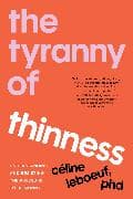 The Tyranny of Thinness