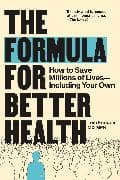 The Formula for Better Health