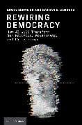 Rewiring Democracy